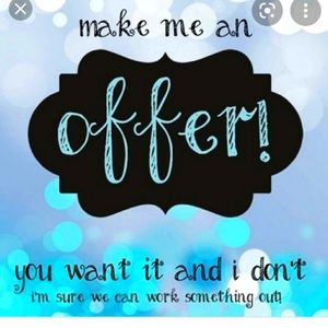 Make an offer everything on my closet has to go !!! No low balling!!